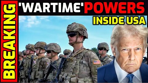 Trump To Activate "Wartime" Powers Inside The USA - Military To Be Sent To Cities!