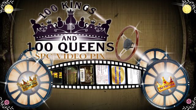 100 kings 100 Queens SPC Video Net Pix